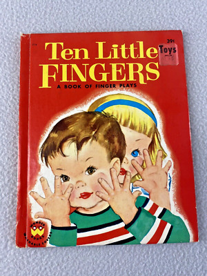 Ten Little Fingers A Book of Finger Plays by Priscilla Pointer Wonder Books 1954