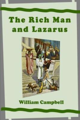 The Rich Man And Lazarus