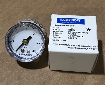 ASHCROFT 0/30 PSI PRESSURE GAUGE 1-1/2   15W1005 H 01B 30# New