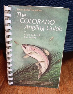 Vintage 1980s Colorado Angling Guide  Bob Sterling Spiral Bound vtg PB 1st Book