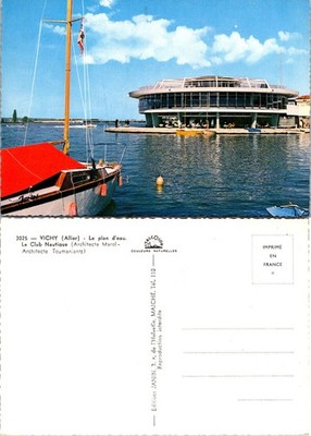 Vichy Le Plan deau Club Nautique Postcard France 3025 Imprime En France Unposted