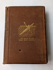 1866 J MacGregor A Thousand Miles in the Rob Roy Canoe 2nd Edition Illustrated