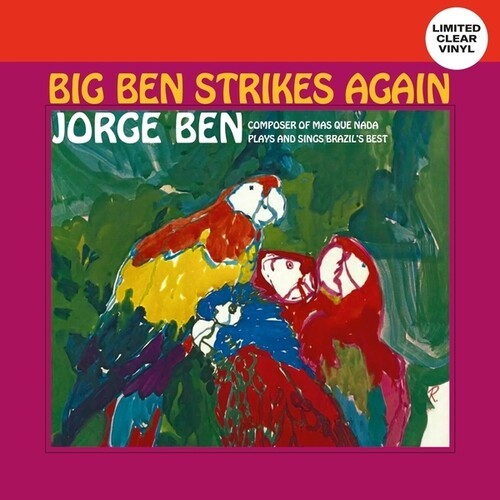 Jorge Ben - Big Ben Strikes Again [New Vinyl LP] Clear Vinyl