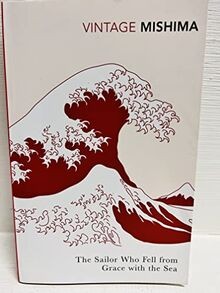 Sailor Who Fell From Grace with the Sea von Mishima... | Buch | Zustand sehr gut