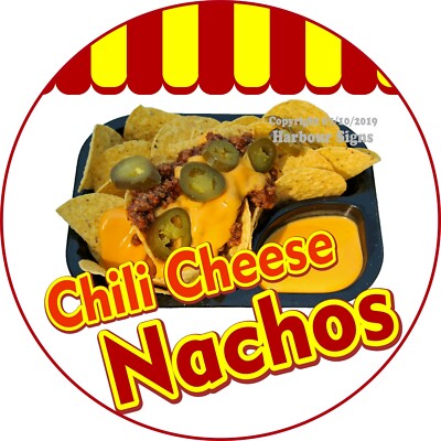 Chili Cheese Nachos DECAL (Choose Your Size) Concession Food Truck