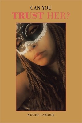Can You Trust Her? (Paperback or Softback)