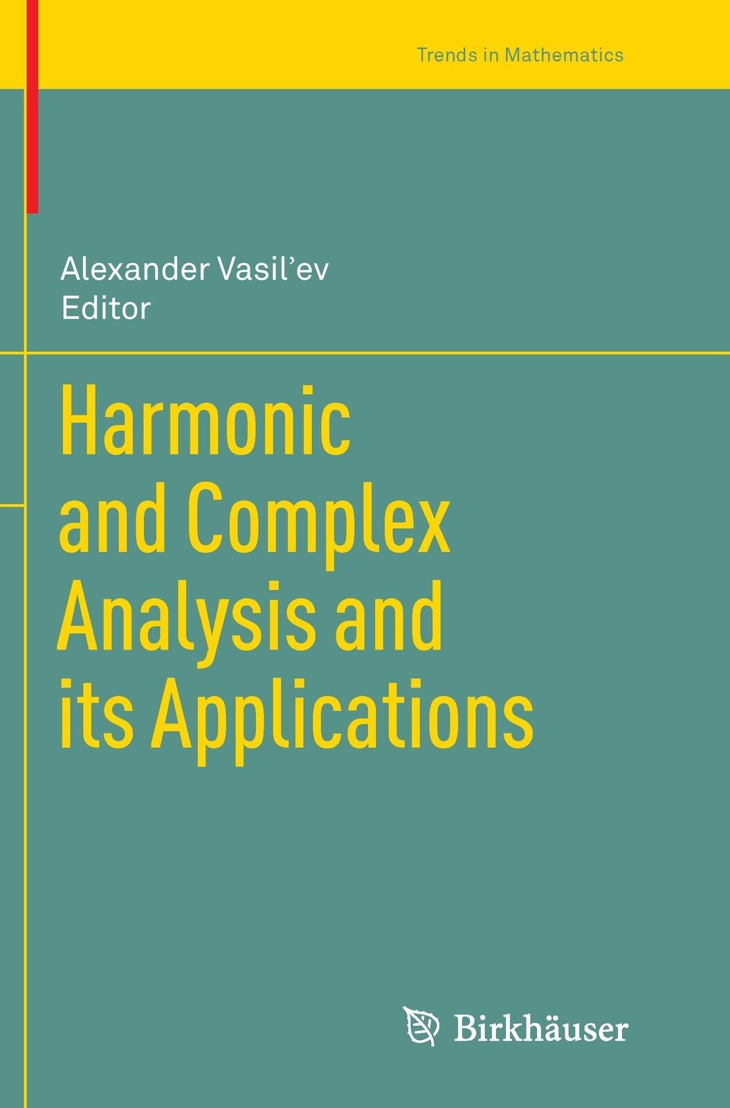 Thumbnail - Alexander Vasil'ev | Harmonic And Complex Analysis And Its