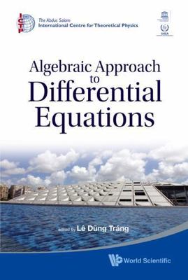 ALGEBRAIC APPROACH TO DIFFERENTIAL EQUATIONS, , Very Good Book