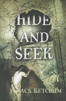 Hide And Seek, Jack Ketchum