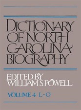 Dictionary of North Carolina Biography : L-O, Paperback by Powell, William S....