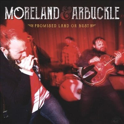Gelobtes Land oder Büste von Moreland & Arbuckle [Audio-CD]