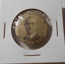 1" William K. Myers Representative unknown location cello pinback button