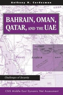 Bahrain, Oman, Qatar, And The Uae - 9780813332406