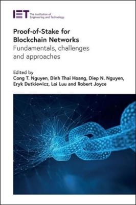 Cong T. Nguyen Diep N. Nguyen Dinh Thai Hoang Rob Proof-of-Stake for  (Hardback)