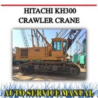 <!--F#f_0-->HITACHI KH300 CRAWLER CRANE FACTORY WORKSHOP SERVICE REPAIR & PARTS MANUAL~DVD<!--F/-->