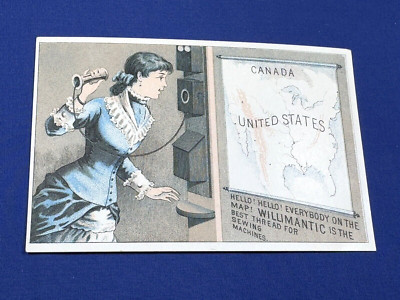 C.1885 Victorian Trade Card WILLIMANTIC THREAD ~ Telephone! 5.25'' x 3.25''