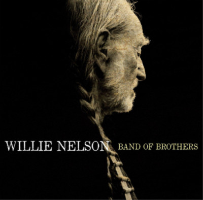 Willie Nelson Band of Brothers (CD) Album
