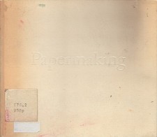PAPERMAKING Art and Craft