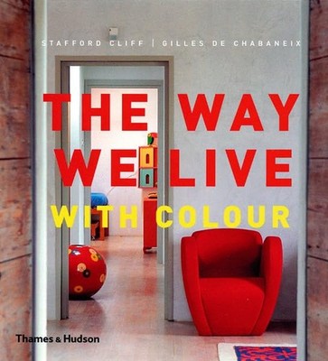 The Way We Live: With Colour - GOOD