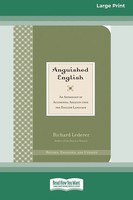 Richard Lederer | Anguished English | Taschenbuch | Englisch (2014)