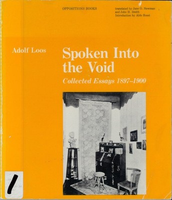 Spoken into the Void: Collected Essays 1897-1900 (English and German Edition...