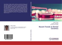 Recent Trends In Dental Ceramics Shikha Tripathi (U. A.) Taschenbuch 124 S. 2014