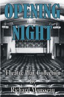 Opening Night Richard Mousseau Taschenbuch Kartoniert / Broschiert Englisch 2019