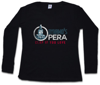 DYNAMO'S OPERA DAMEN LANGARM T-SHIRT Running Dynamo Clap if you Love Movie Man
