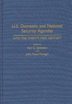 #ad U.S. Domestic and National Security Agendas: Into the Twenty First Century ... $73.64