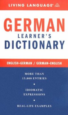 Complete German Dictionary (Complete Basic Courses) By Living La