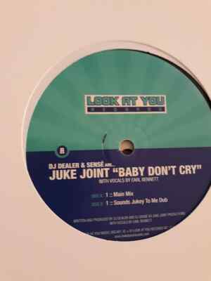 DJ Dealer & Sense are Juke Joint Baby Don't Cry