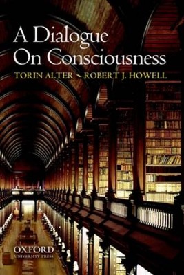 A Dialogue on Consciousness - Paperback By Alter, Torin - GOOD