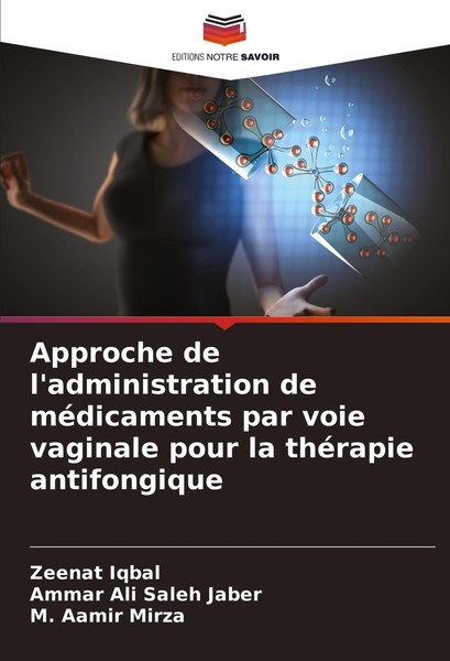 Approche De L'administration De MéDicaments Par Voie Vaginale Pour La ThéRapie A-image