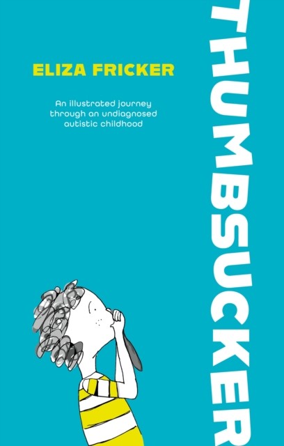 Thumbsucker by Eliza Fricker (Paperback Book)