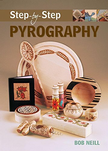 Step-by-step Pyrography (Step-By-Step (Guild of Master Craftsman Publications))