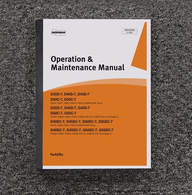 Doosan D40S-7 G40S-7 G45S-7 Forklift Lift Truck Operator Owner User Guide Manual