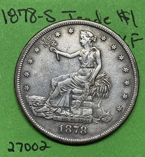 1878 S United States Trade Silver Dollar $1 Xf Extra Fine US Coin
