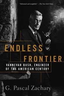 Endless Frontier: Vannevar Bush, Engineer of the Am... | Buch | Zustand sehr gut