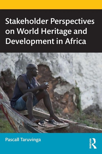 Pascall Taruvinga | Stakeholder Perspectives On World Heritage And...-image