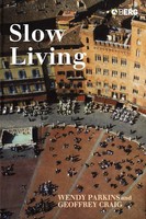 Slow Living Wendy Parkins (U. A.) Taschenbuch Kartoniert / Broschiert Englisch
