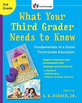 What Your Third Grader Needs to Know Revised Edition : Fundamenta