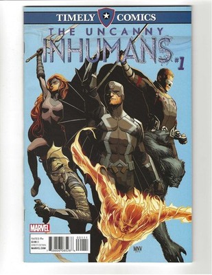 Timely Comics: Uncanny Inhumans # 1 (Aug. 2016, Marvel) NM- (9.2)