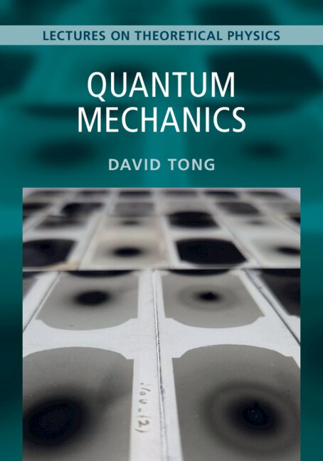 Quantum Mechanics: Volume 3 Lectures on Theoretical Physics Tong Paperback - Image 7