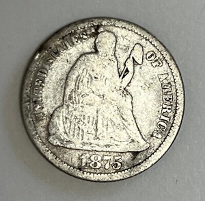 1875 Philadelphia Mint Silver Seated Dime Good Condition