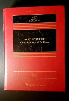 Aspen Casebook Ser.: Basic Tort Law : Cases, Statutes, and Problems by David W. 