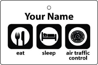 Personalisierter EAT SLEEP AIR TRAFFIC CONTROLLER Auto Lufterfrischer