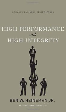 High Performance with High Integrity (Memo to the C... | Buch | Zustand sehr gut