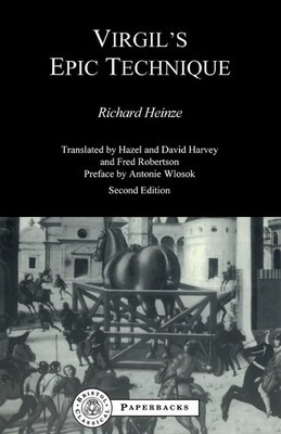 Virgil's Epic Technique Richard Heinze Taschenbuch Kartoniert / Broschiert 2013