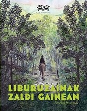 Liburuzainak zaldi gainean (Deguria, Band 5) von Pa... | Buch | Zustand sehr gut