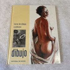Dibuj curso de dibujo y pintura / Editorial De Vecchi, editor. 2016 Nude Female
